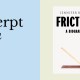 Book cover of "Friction: A Biography" by Jennifer R. Vail, featuring a matchstick and the word "friction," with "an excerpt from" on a split blue and cream background.